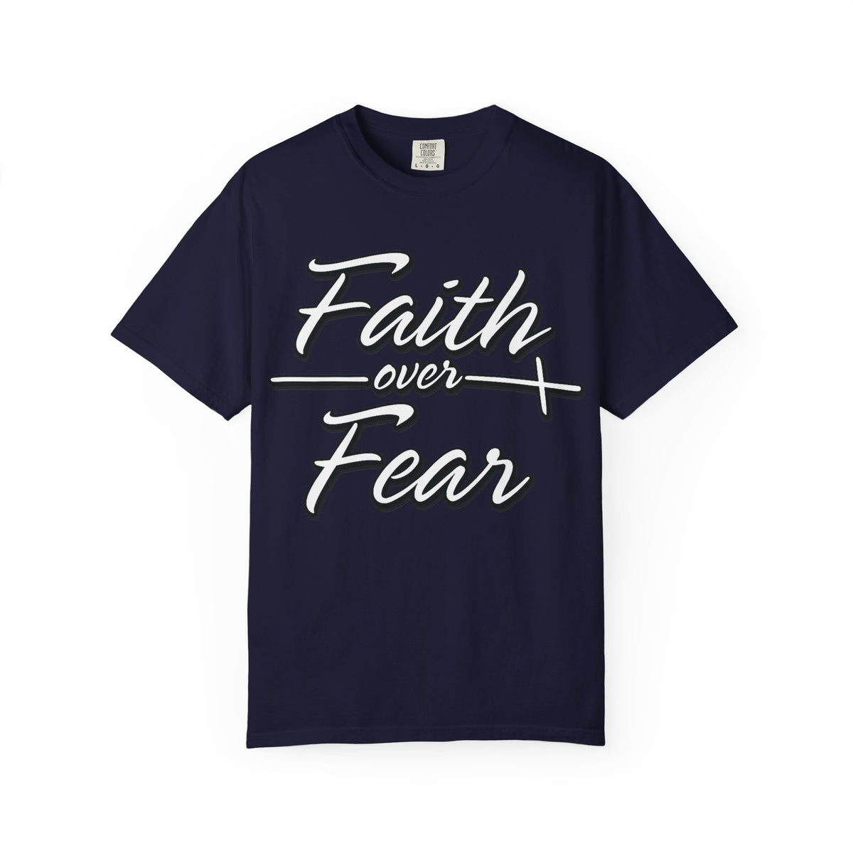Faith Over Fear T-shirt | Script Cross Typography